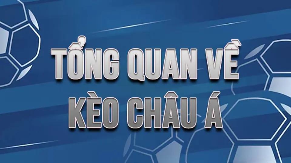 Bonus Kèo Châu Á