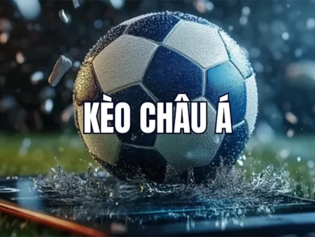 Nhận Định Kèo Châu Á: Hướng Dẫn Phân Tích Trận Đấu Chuẩn Xác Từng Bước